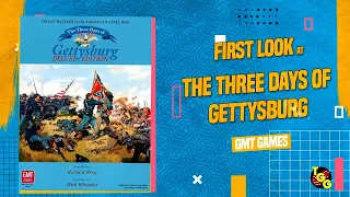 The Three Days of Gettysburg Deluxe Edition First Look