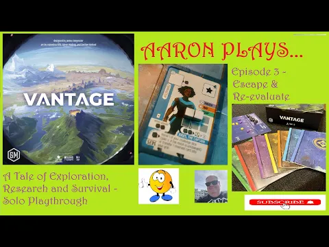 VANTAGE - Solo Playthrough - EPISODE 3 - Escape and re-evaluate!