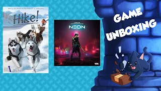 Unboxing - Neon and Hike!