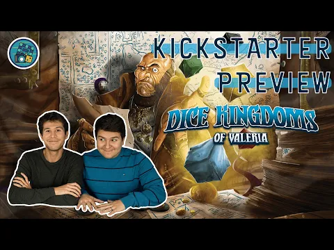 Dice Kingdoms of Valeria | Kickstarter Preview