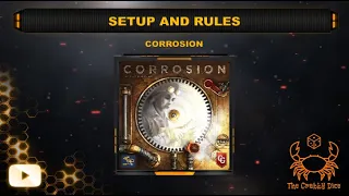 Corrosion ... Setup and Rules by the Crabby Dice