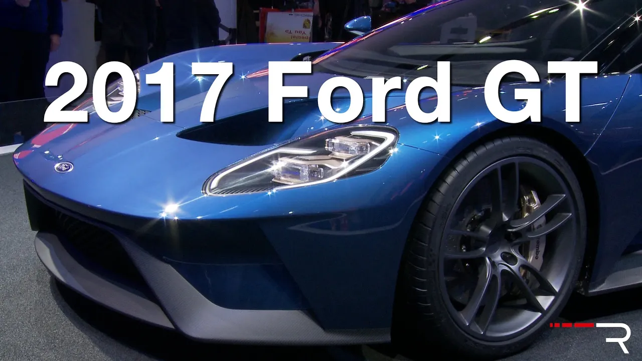 2017 Ford GT – Redline: First Look – 2015 Detroit Auto Show