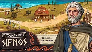 Towers of Sifnos - Solo Playthrough with Shem Phillips