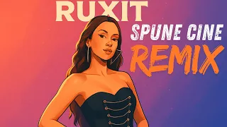 RUXIT X SUSANU - Spune Cine ( LCO Music Remix )