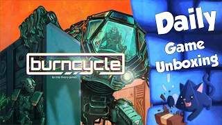 Burncycle - Daily Game Unboxing