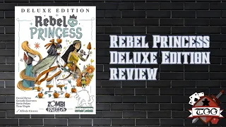 Rebel Princess Deluxe Edition Review