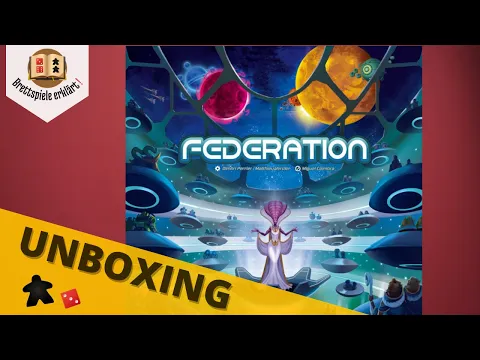Federation -  Unboxing (DE)