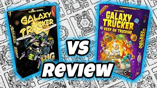 GALAXY TRUCKER: THE BIG EXPANSION vs KEEP ON TRUCKING | Review and Comaprison
