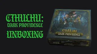 Cthulhu: Dark Providence UNBOXING