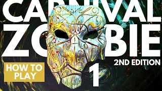 Carnival Zombie Second Edition | PART 1 | How to Play | Full Board Game Playthrough