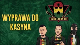 Gang Albanii - Wyprawa do kasyna