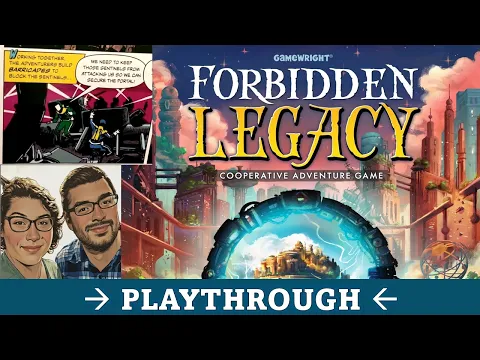 DGA Plays Board Games: Forbidden Legacy - Episode 4 Playthrough