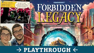 DGA Plays Board Games: Forbidden Legacy - Episode 4 Playthrough