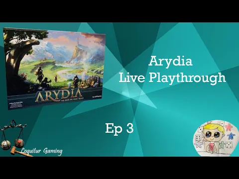 Ep 3 Arydia - Live Playthrough
