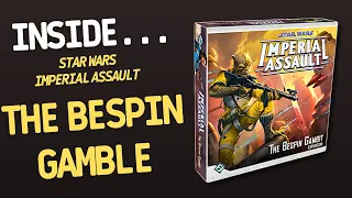 Star Wars Imperial Assault - The Bespin Gamble | Inside #673