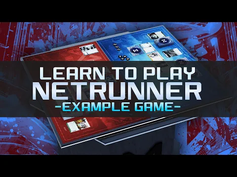 Learn to play Netrunner - Example Game