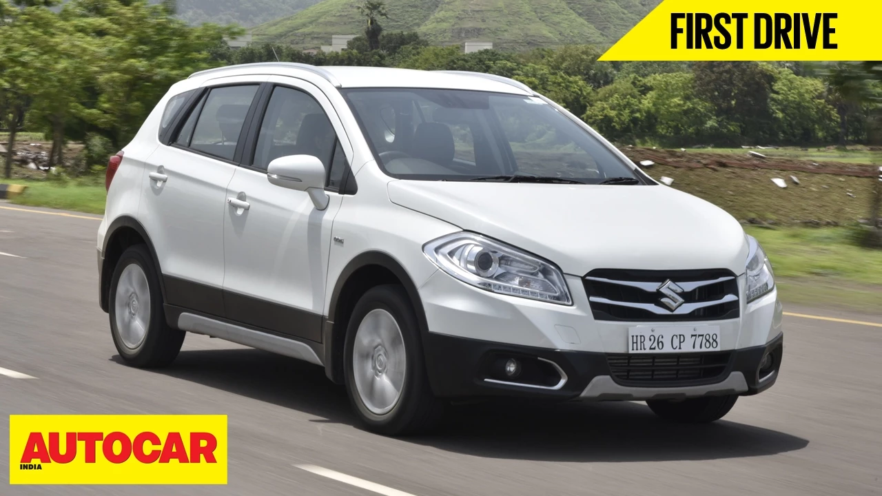 Maruti Suzuki S-Cross | First Drive | Autocar India
