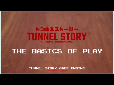 Tunnel Story — How to Play | Basics of Play