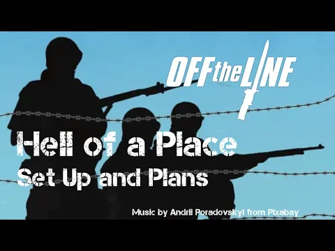 Hell of a Place – Setup