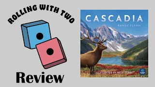 Rolling With Reviews: Cascadia