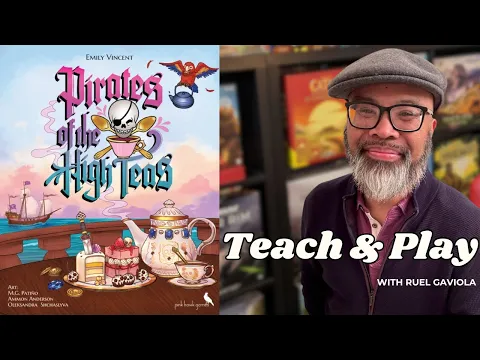 Pirates of the High Teas: Can I serve the perfect meal with the perfect tea? (Solo Play Through)