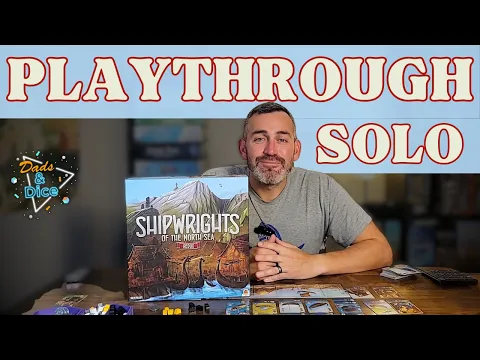 Shipwrights of the North Sea | Solo Playthrough