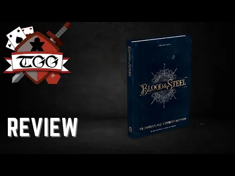 Blood & Steel: Victorian Age Combat 1837-1901 – Core Rulebook Review