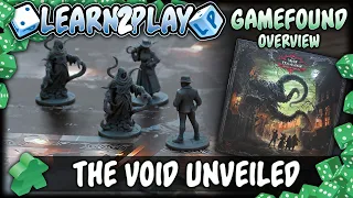 Learn to Play Presents: The Void Unveiled Gamefound overview