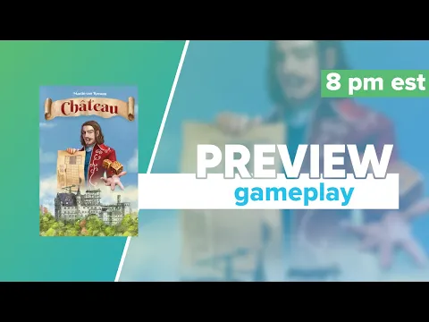 Château Kickstarter Preview Gameplay & First Impressions | Rolling Rhino Games