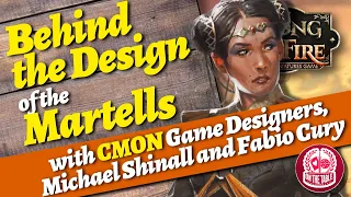 House Martell Designer Chat for A Song of Ice and Fire the Miniatures Game