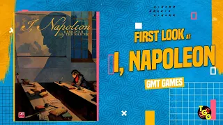 I, Napoleon | Unboxing and First Look