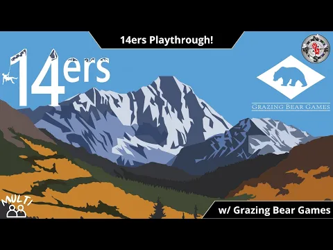 14ers Playthrough | w Grazing Bear Games | KS Preview
