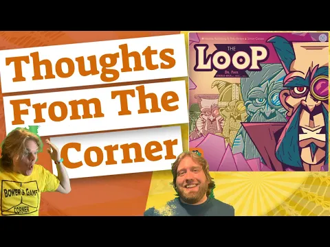 The Loop - Thoughts From The Corner Review