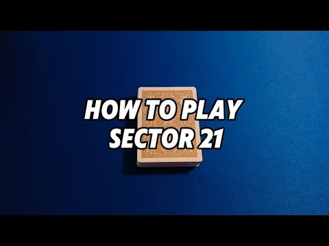 How To Play: SECTOR 21 Card Game