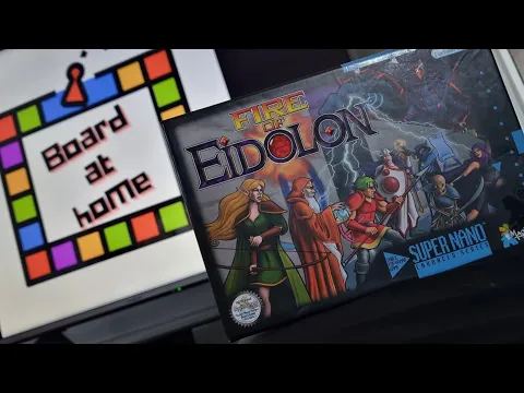 Board At Home Plays: Fire Of Eidolon