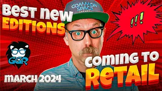 Best New Edition Board Games Coming to Retail in March, 2024