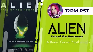 ALIEN Fate of the Nostromo playthrough!