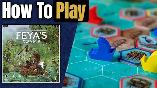 Feya's Swamp | How to Play | Learn to Play in 17 Minutes!