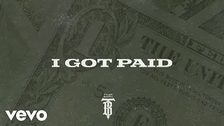 Tyler Booth - I Got Paid (Official Lyric Video)