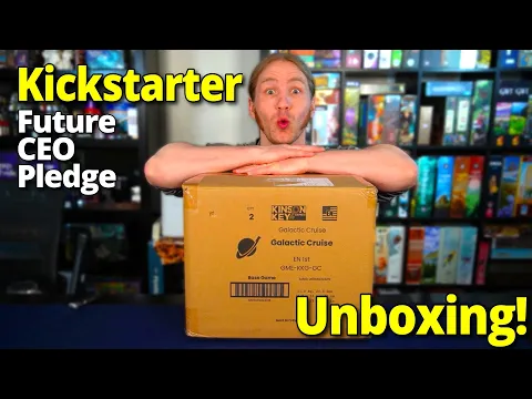 Galactic Cruise Kickstarter Future CEO Pledge Unboxing