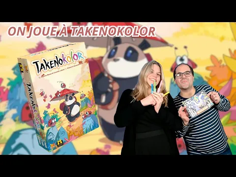 { Règles Et Partie } ON JOUE À TAKENOKOLOR | Jeu De Société | Bombyx et Matagot