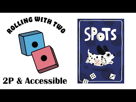 Rolling With Two: Spots