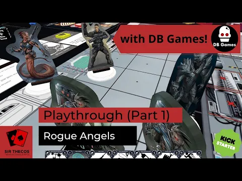 Playthrough | Rogue Angels (Kickstarter)