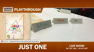 Just One - Live playthrough with Paul Grogan and friends