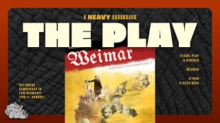 Weimar: The Fight for Democracy - 4p - The Play