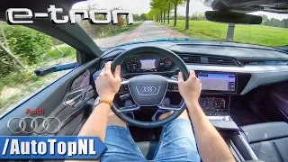 2019 AUDI E TRON 55 Quattro 408HP POV Test Drive by AutoTopNL