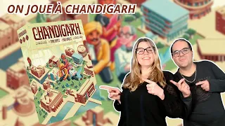 { Règles Et Partie } ON JOUE À CHANDIGARH | Jeu De Société | Ludonova