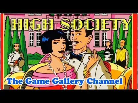 The Game Gallery Channel - High Society Review