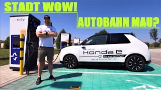 AUTOBAHN mit dem Honda e: KOMFORT - REICHWEITE - LADESPEED!