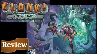 Clank! Catacombs: Review